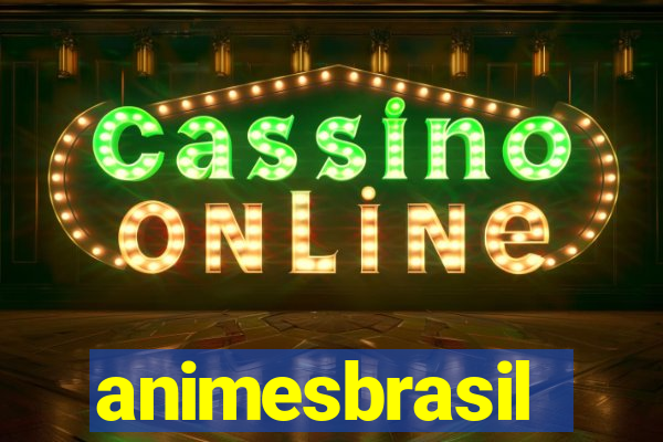 animesbrasil