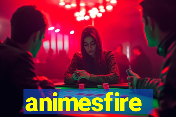 animesfire