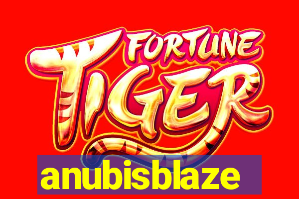anubisblaze