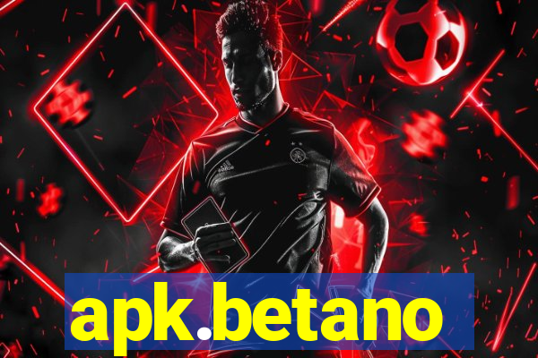 apk.betano