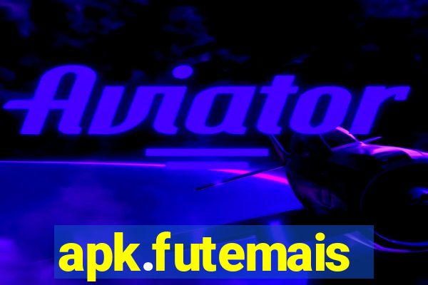 apk.futemais