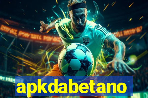 apkdabetano