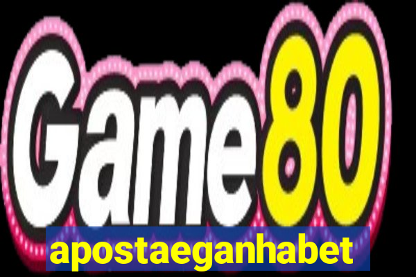 apostaeganhabet