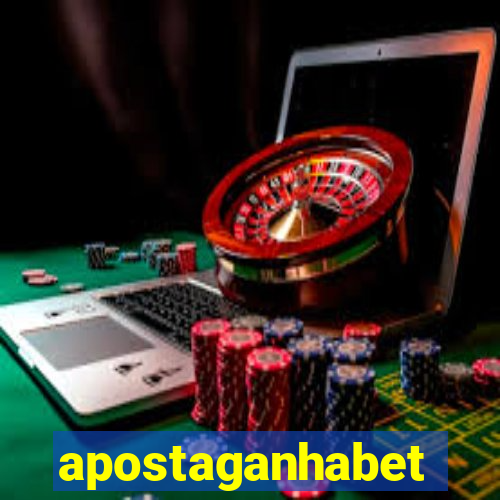 apostaganhabet