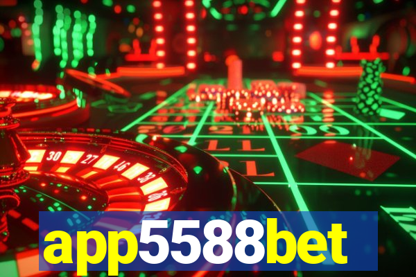 app5588bet