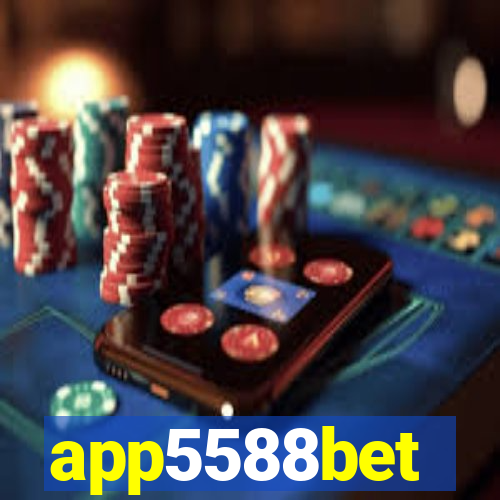 app5588bet