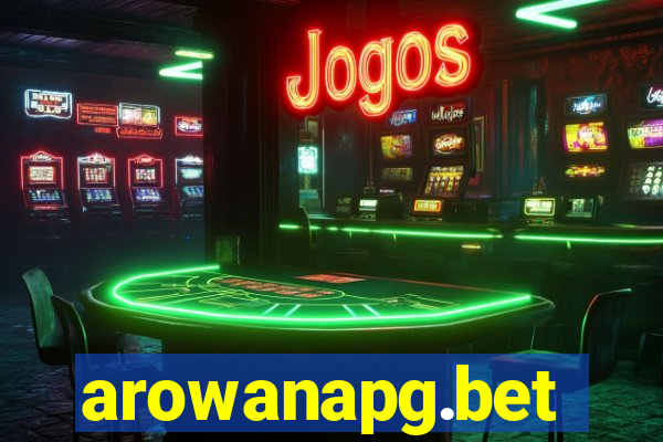 arowanapg.bet