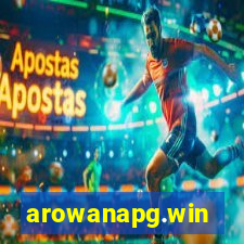 arowanapg.win