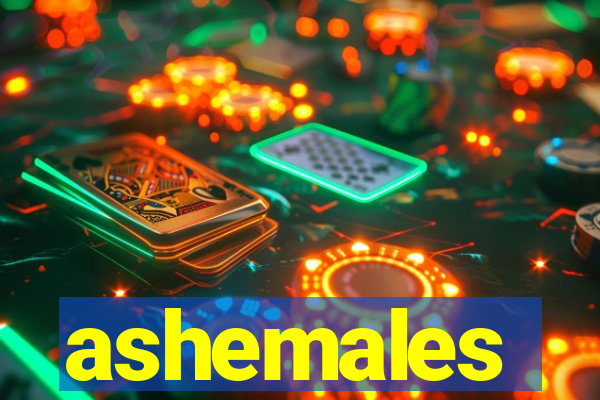 ashemales