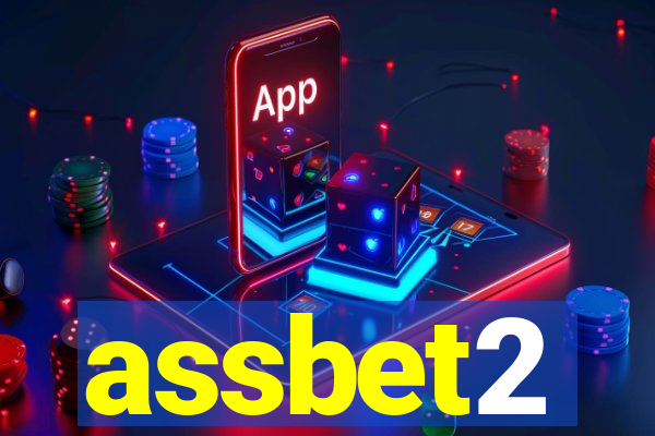 assbet2