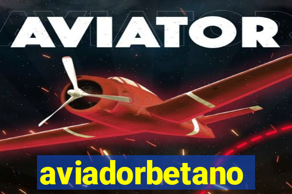 aviadorbetano