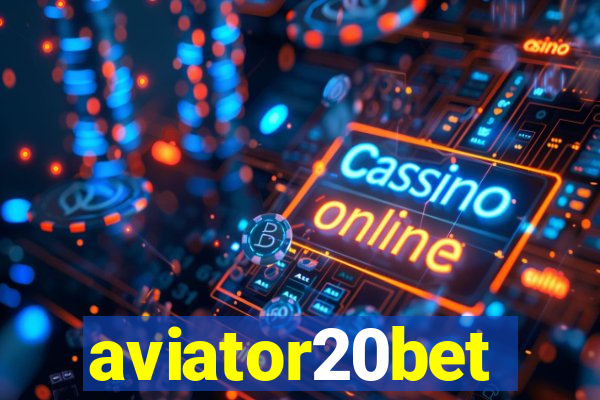 aviator20bet