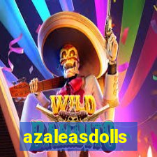 azaleasdolls