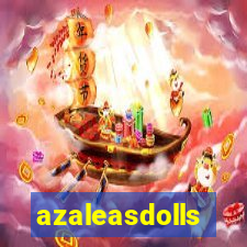 azaleasdolls
