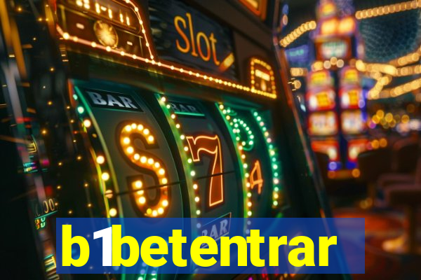 b1betentrar
