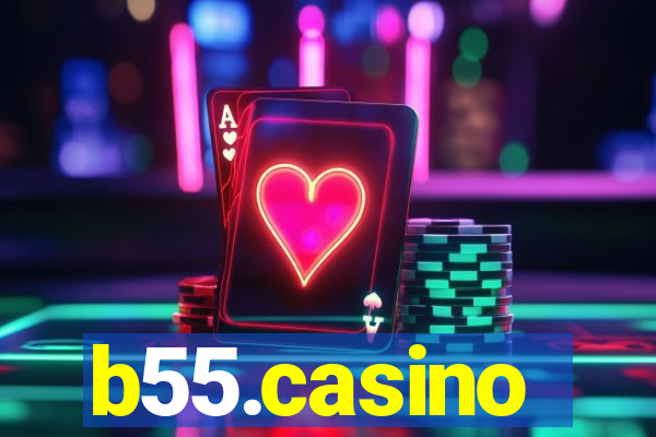 b55.casino