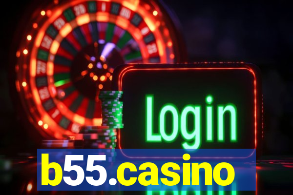b55.casino