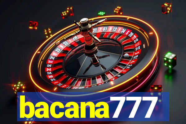 bacana777
