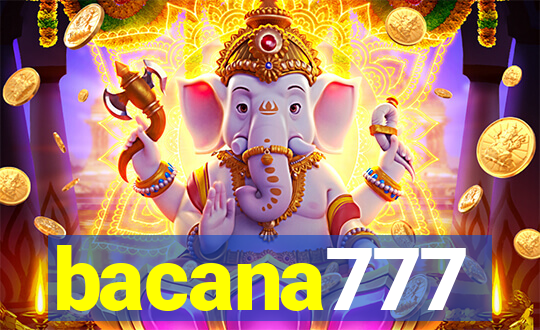 bacana777