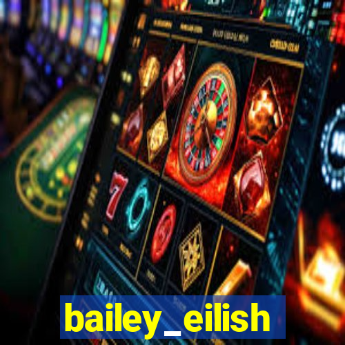 bailey_eilish