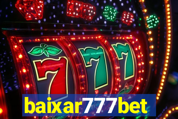 baixar777bet