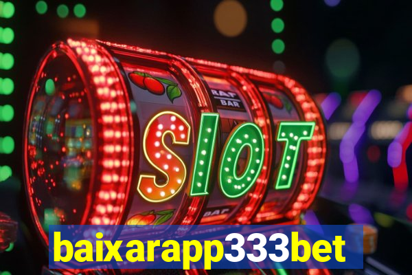 baixarapp333bet