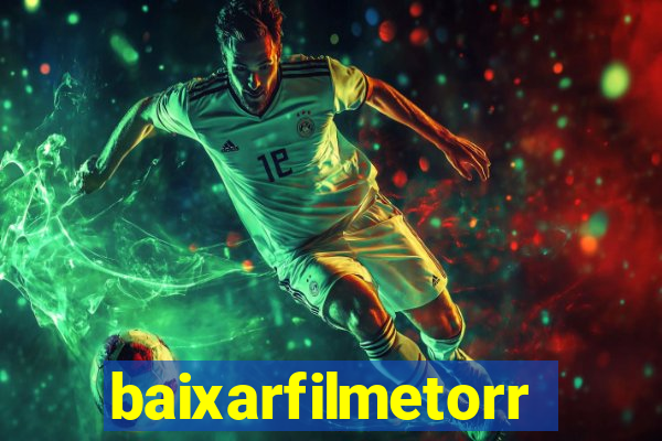 baixarfilmetorrent