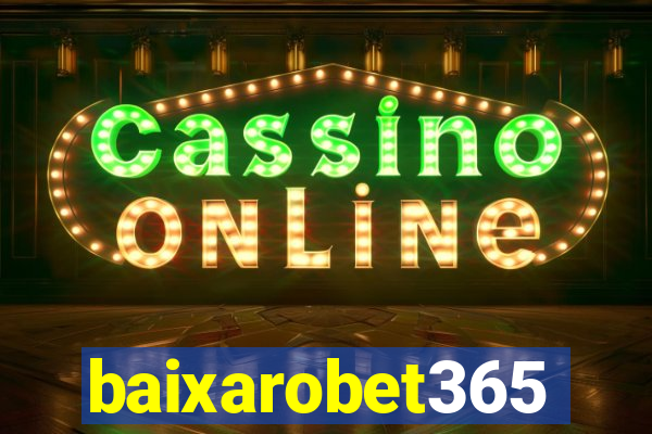 baixarobet365