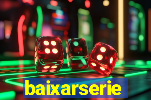 baixarserie