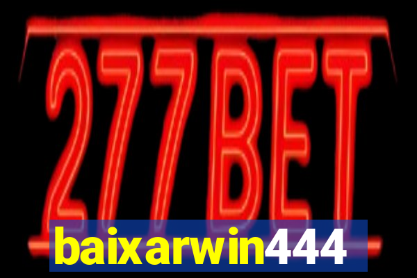baixarwin444