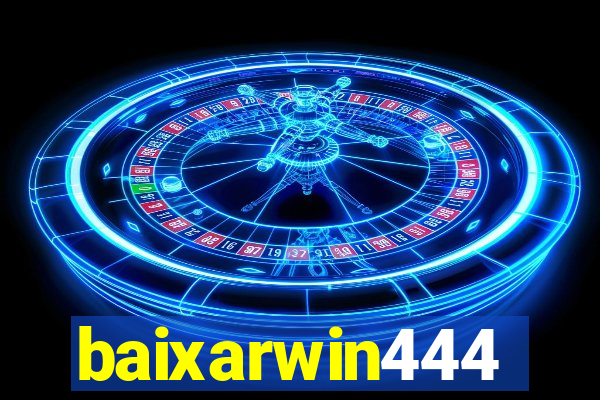 baixarwin444