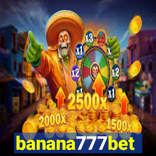 banana777bet