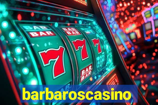 barbaroscasino