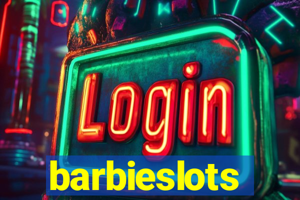barbieslots