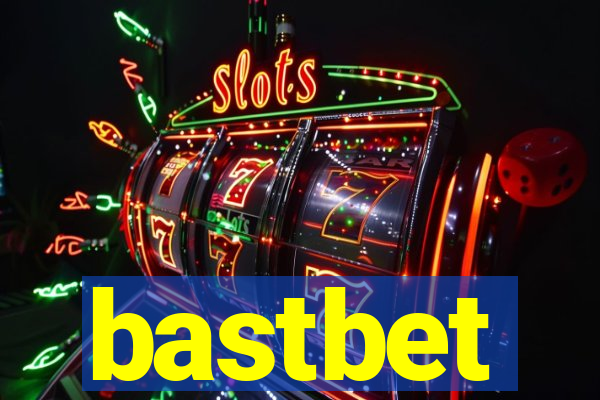 bastbet