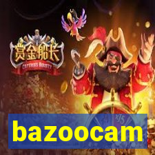 bazoocam