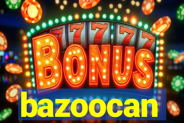 bazoocan