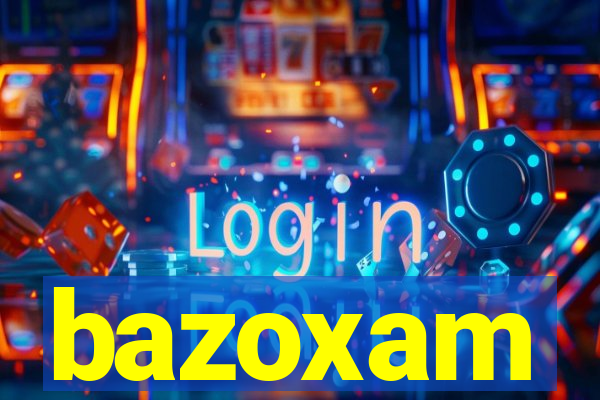 bazoxam