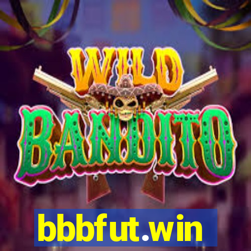 bbbfut.win
