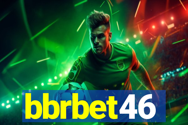 bbrbet46