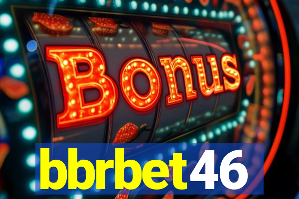 bbrbet46