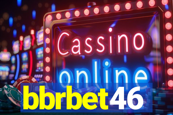 bbrbet46