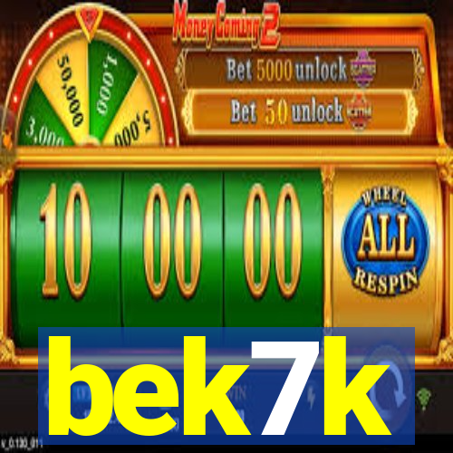 bek7k