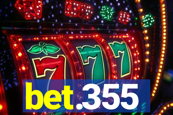 bet.355