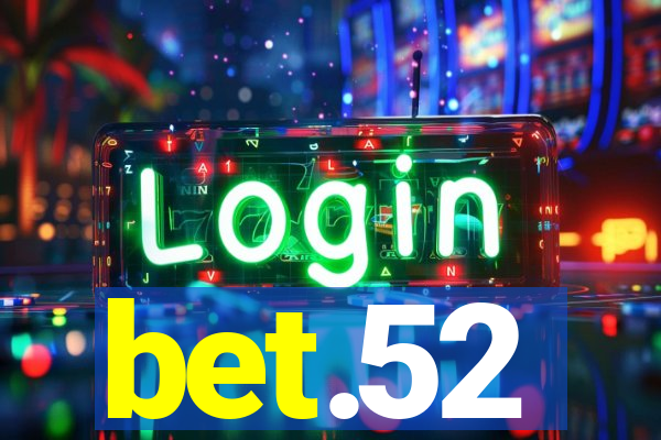 bet.52
