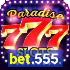 bet.555