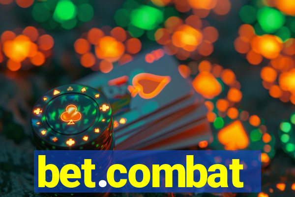 bet.combat