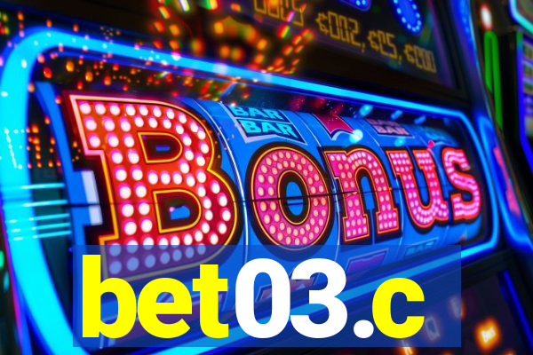 bet03.c