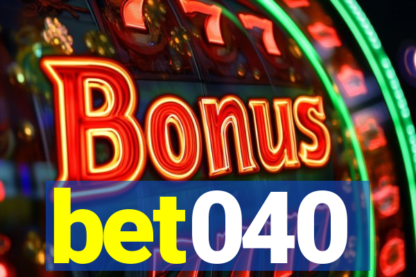 bet040