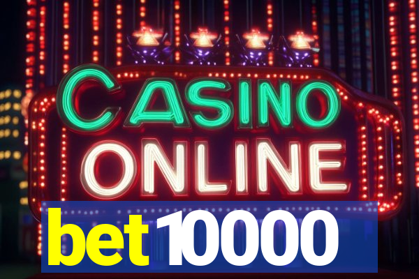 bet10000